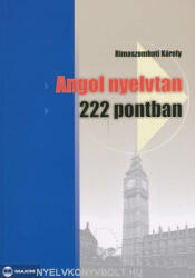 Angol nyelvtan 222 pontban (2008)