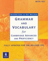 Grammar and Vocabulary for Cambridge Advanced and Proficiency with Key (2007)