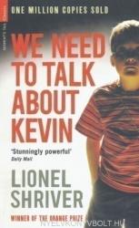 Lionel Shriver: We Need to Talk About Kevin (2011)