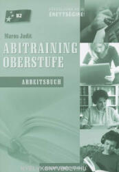 Maros Judit: Abitraining Oberstufe Arbeitsbuch (2008)