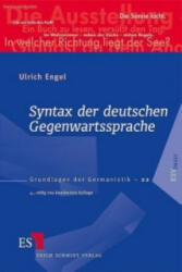 Syntax der deutschen Gegenwartssprache - Ulrich Engel (2009)