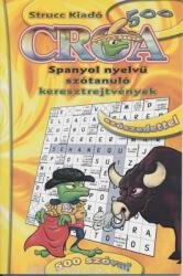 Croa 500 Szóval Spanyol (2009)