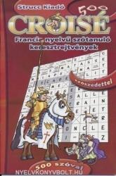 Croisé 500 Szóval Francia (2007)