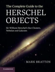 Complete Guide to the Herschel Objects - Mark Bratton (2011)