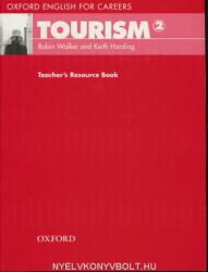 Oxford English for Careers: Tourism 2: Teacher's Resource Book - Robin Walker, Keith Harding (2007)