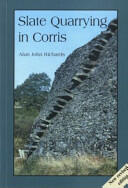 Slate Quarrying at Corris (2004)