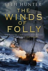 Winds of Folly - Seth Hunter (2012)