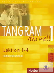 Tangram Aktuell 1 Lektion 1-4 Lehrerhandbuch (2006)
