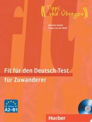 Fit für den Deutsch-Test für Zuwanderer, Buch + CD (2010)