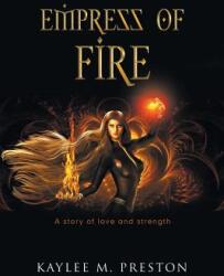 Empress of Fire (ISBN: 9781796024333)