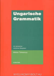 Törkenczy Miklós: Ungarische Grammatik mit zahlreichen nützlichen Beispielen (2008)