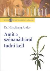 Amit a szénanátháról tudni kell - allergológia sorozat (2004)