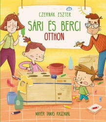 Sári és Berci otthon (2019)