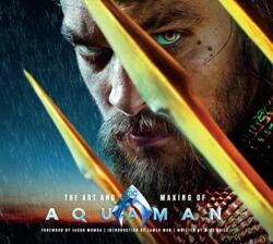 The Art and Making of Aquaman (ISBN: 9781789090314)