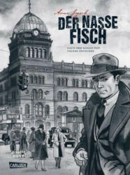 Der nasse Fisch (erweiterte Neuausgabe) - Arne Jysch, Volker Kutscher (ISBN: 9783551785909)
