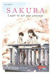 Sakura - I want to eat your pancreas 1 - Yoru Sumino (ISBN: 9783551735799)