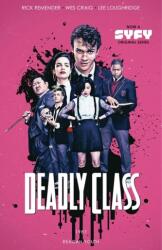Deadly Class Volumul 1: Reagan Youth (ISBN: 9781534311459)