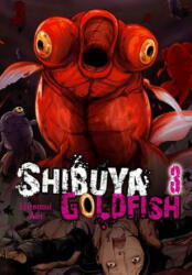Shibuya Goldfish, Vol. 3 - AOI HIROUMI (ISBN: 9781975382148)