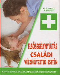 Primul ajutor în caz de urgențe în familie (HU) / Elsősegélynyújtás családi vészhelyzetek esetén (2009)