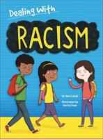 Dealing With. . . : Racism - Jane Lacey (ISBN: 9781445157900)