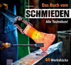 Das Buch vom Schmieden (ISBN: 9783702015947)