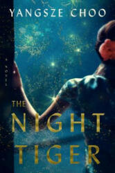 The Night Tiger (ISBN: 9781250229175)