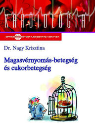 Magasvérnyomás-betegség és cukorbetegség (2005)