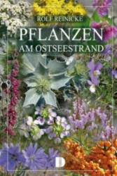 Pflanzen am Ostseestrand - Rolf Reinicke (ISBN: 9783944102139)