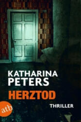 Herztod - Katharina Peters (ISBN: 9783746631431)