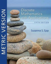 Discrete Mathematics with Applications, Metric Edition - Susanna (DePaul University) Epp (ISBN: 9780357114087)