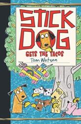 Stick Dog Gets the Tacos (ISBN: 9780062685186)