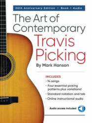 Art of Contemporary Travis Picking - Mark Hanson (ISBN: 9780936799322)