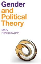 Gender and Political Theory: Feminist Reckonings (ISBN: 9781509525812)