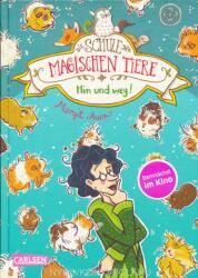 Margit Auer: Die Schule der Magischen Tiere 10 - Hin und Weg! (ISBN: 9783551652805)