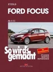 Ford Focus - Așa se face / din 4/11 până în 3/18 (ISBN: 9783667115515)
