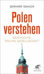 Polen verstehen - Gerhard Gnauck (ISBN: 9783608962963)