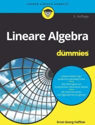Lineare Algebra fur Dummies 2e - Ernst Georg Haffner (ISBN: 9783527715596)