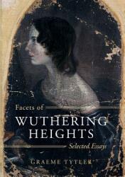 Facets of Wuthering Heights (ISBN: 9781789016239)