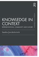 Knowledge in Context: Representations Community and Culture (ISBN: 9781138042896)