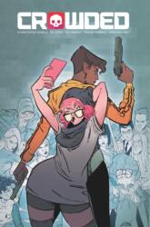 Crowded Volume 1 (ISBN: 9781534310544)