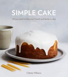 Simple Cake - Odette Williams (2019)