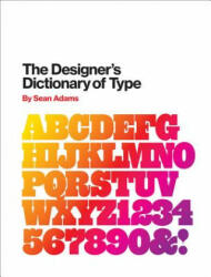 Designer's Dictionary of Type - Sean Adams (2019)