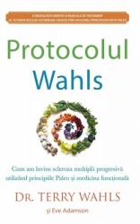 Protocolul Wahls (ISBN: 9786067560343)