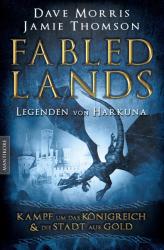 Fabled Lands - Legenden von Harkuna - Dave Morris, Jamie Thomson (ISBN: 9783945493236)