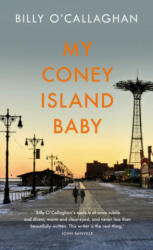 My Coney Island Baby - Billy O'Callaghan (ISBN: 9781787331341)