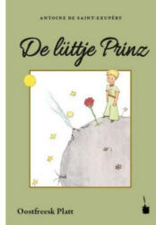 Der kleine Prinz. De lüttje Prinz - Antoine de Saint-Exupéry, Antje Lübben (ISBN: 9783946190813)