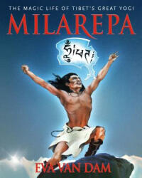 Milarepa - Eva Van Dam (ISBN: 9781611805260)