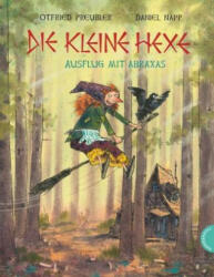 Die kleine Hexe - Otfried Preußler, Susanne Preußler-Bitsch, Daniel Napp (ISBN: 9783522458542)
