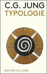 Typologie - C. G. Jung, Lorenz Jung (ISBN: 9783843611374)