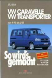 VW Caravelle, VW Transporter - Hans-Rüdiger Etzold (1997)